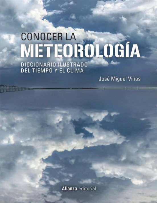 Conocer la Meteorología José Miguel Viñas
